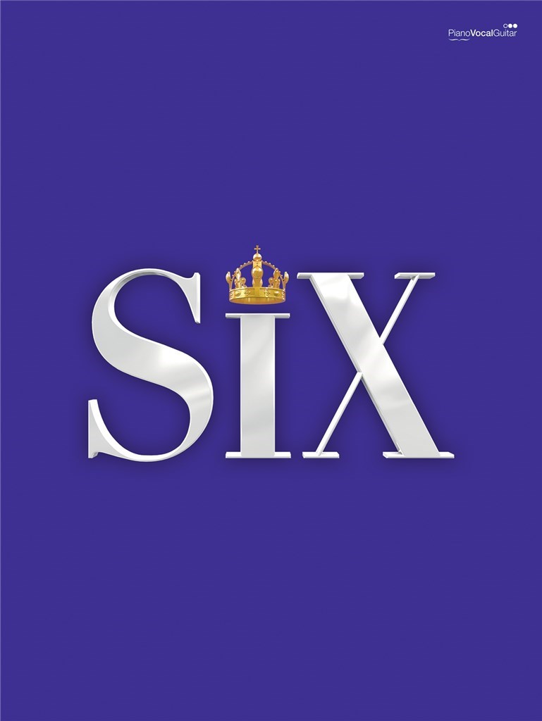 Six: The Musical Songbook